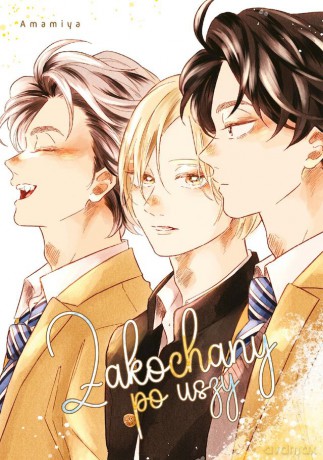 Zakochany po uszy - Amamiya [KOMIKS]