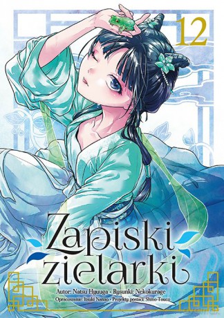 Zapiski zielarki (Tom 12) - Ikki Nanao, Natsu Hyuuga, Nekokurage [KOMIKS]