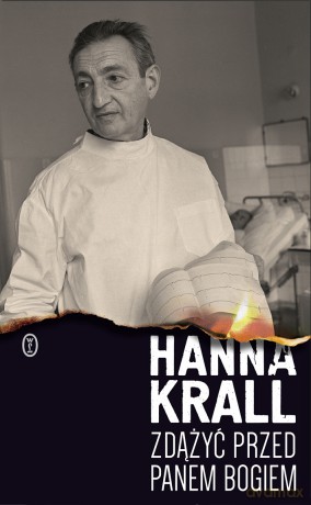 Zdążyć przed Panem Bogiem - Hanna Krall [KSIĄŻKA]