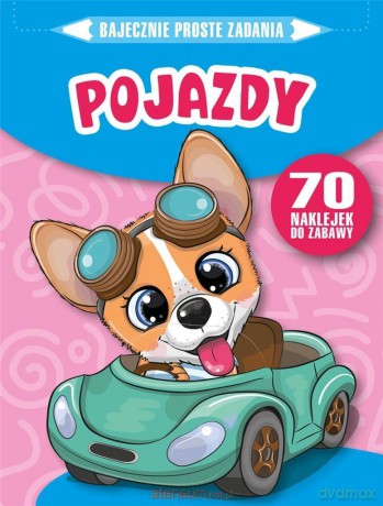 Bajecznie proste zadania. Pojazdy - Monika Kalinowska [KSIĄŻKA]