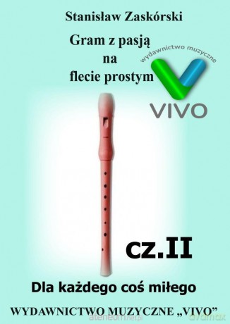 Gram z pasją na flecie prostym cz.2 [KSIĄŻKA]