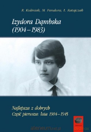 Izydora Dąmbska (1904-1983) [KSIĄŻKA]
