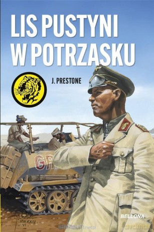 Lis pustyni w potrzasku - J. Prestone [KSIĄŻKA]