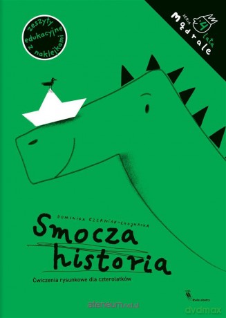 Mądrale. Smocza historia. Ćwiczenia rysunkowe.. - Dominika Czerniak-Chojnacka [KSIĄŻKA]