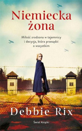 Niemiecka żona - Debbie Rix [KSIĄŻKA]