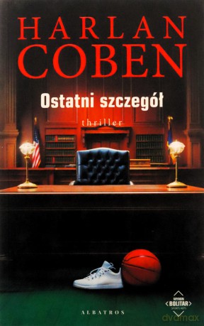Ostatni szczegół - Harlan Coben [KSIĄŻKA]