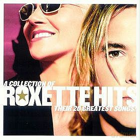 Roxette: A Collection Of Roxette Hits ! (Ee Version) [CD]