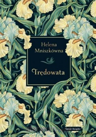 Trędowata - Helena Mniszkówna [KSIĄŻKA]