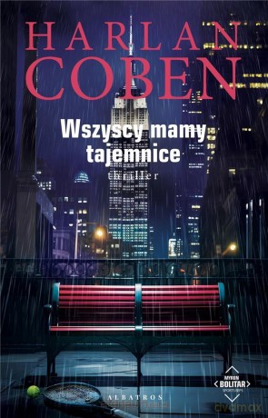 Wszyscy mamy tajemnice. Myron Bolitar - Harlan Coben [KSIĄŻKA]