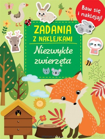 Zadania z naklejkami. Niezwykłe zwierzęta [KSIĄŻKA]