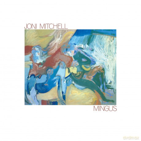 Joni Mitchell: Mingus [Winyl]