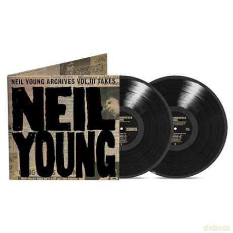 Neil Young: Neil Young Archives Vol. III Takes [2xWINYL]