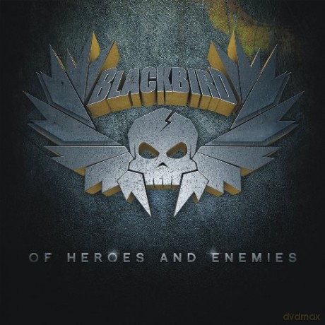 Blackbird: Of Heroes And Enemies (digipack) [CD]