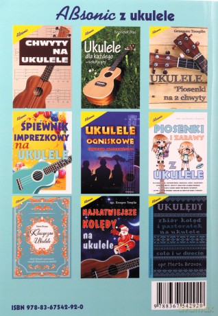 Śpiewnik biesiadny na ukulele - Grzegorz Templin [KSIĄŻKA]