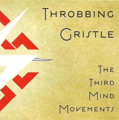 Throbbing Gristle: The Third Mind Movements (digipack) [CD]