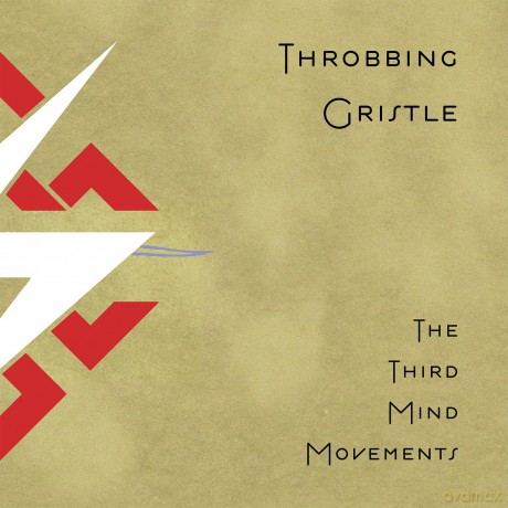 Throbbing Gristle: The Third Mind Movements (digipack) [CD]