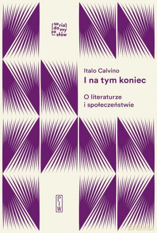I na tym koniec - Italo Calvino [KSIĄŻKA]