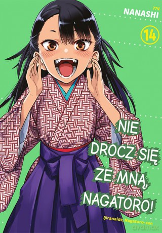 Nie drocz się ze mną, Nagatoro! Tom 14) - Nanashi [KOMIKS]