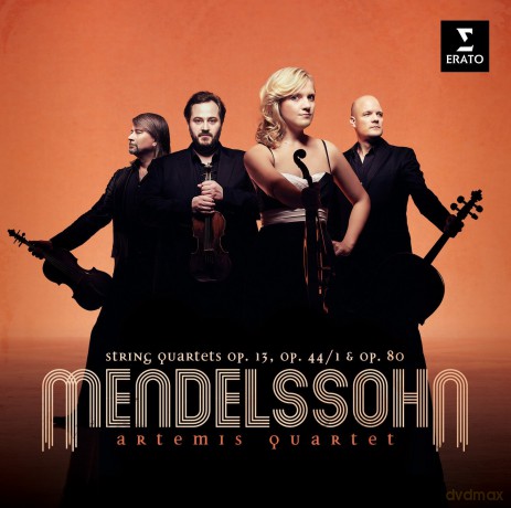 Artemis Quartet: Mendelssohn: String Quartets Op 80, 44 No. 1, 44 No. 2 [2CD]