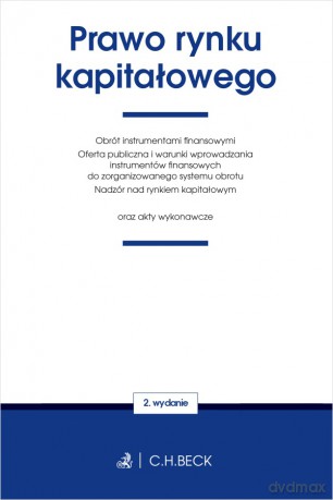 Prawo rynku kapitałowego oraz akty wykonawcze [KSIĄŻKA]