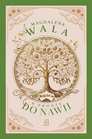 W drodze do Nawii - Magdalena Wala [KSIĄŻKA]
