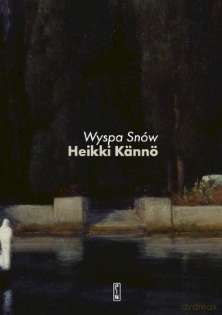 Wyspa snów - Heikki Kännö [KSIĄŻKA]