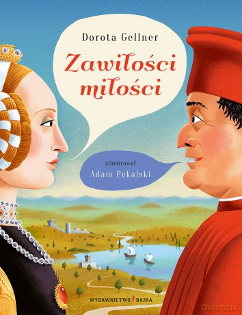 Zawiłości miłości - Dorota Gellner [KSIĄŻKA]