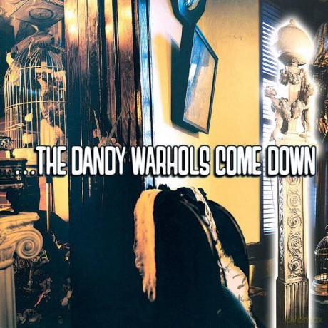 The Dandy Warhols: The Dandy Warhols Come Down [2xWinyl]