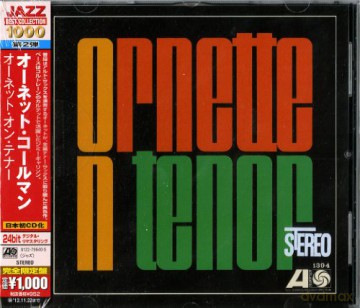 Ornette Coleman: Ornette On Tenor [CD]