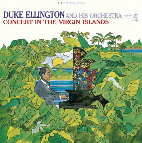 Duke Ellington: Concert In The Virgin Islands [CD]