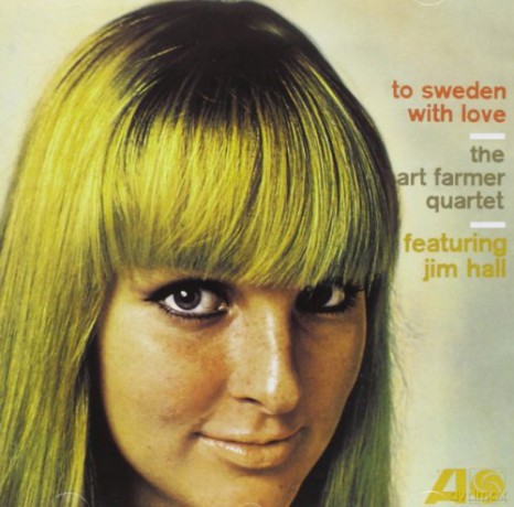 Art Farmer Quartet Featuring Jim Hall: To Sweden With Love [CD]