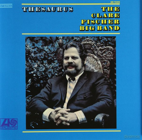 Clare Fischer Big Band: Thesaurus [CD]