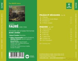 Armin Jordan: The Erato Story. Faure: Requiem Pelleas Et Melisande [CD]