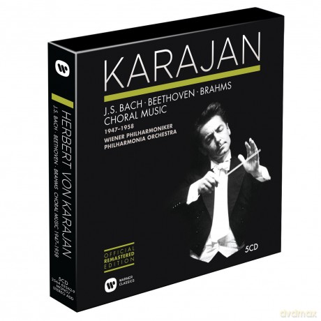 Herbert Von Karajan: The Herbert Von Karajan Collection. Bach/Beethoven/Brahmss - Choral Music [5CD]