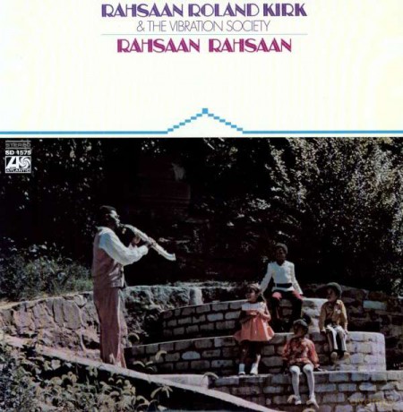 Rahsaan Roland Kirk: Rahsaan Rahsaan [CD]