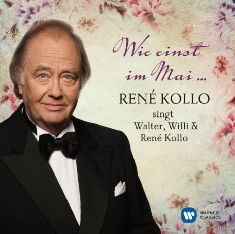Rene Kollo: Rene Kollo - Wie Einst Im Mai [2CD]