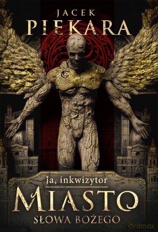 Miasto Słowa Bożego. Cykl Inkwizytorski - Jacek Piekara [KSIĄŻKA]
