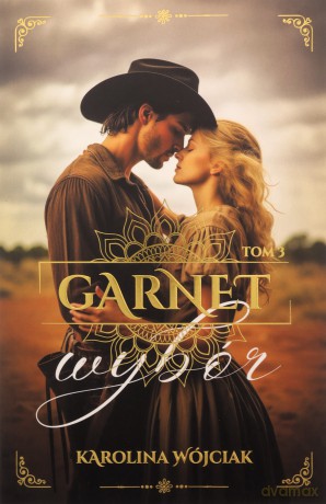 Wybór. Garnet (Tom 3) - Karolina Wójciak [KSIĄŻKA]