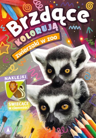 Zwierzaki w zoo. Brzdące kolorują + naklejki świecące w ciemności [KSIĄŻKA]