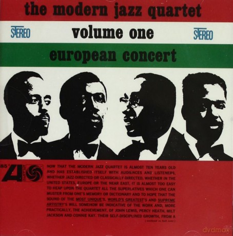 The Modern Jazz Quartet: European Concert Volume One [CD]