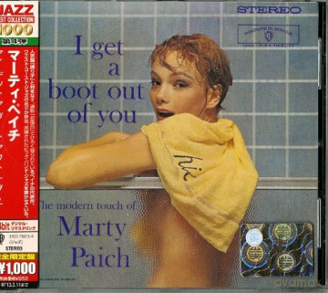 Marty Paich: I Get A Boot Out Of You [CD]