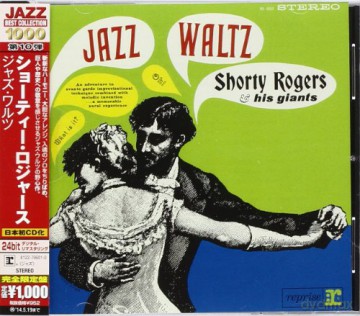 Shorty Rogers: Jazz Waltz [CD]