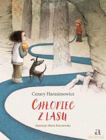 Chłopiec z lasu - Cezary Harasimowicz [KSIĄŻKA]