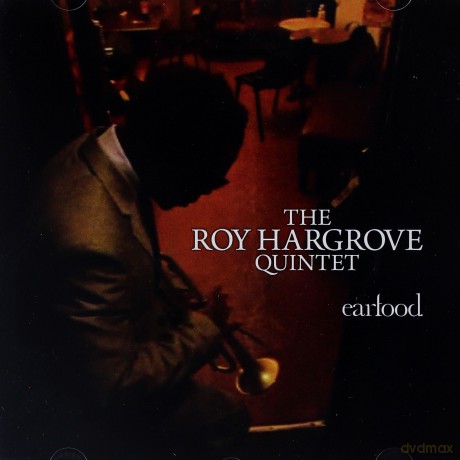 Roy Hargrove: Earfood [CD]