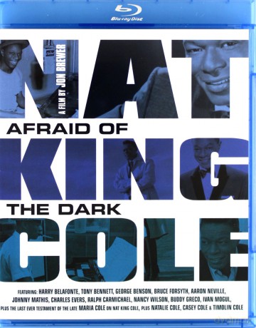 Nat King Cole: Afraid Of The Dark [Blu-Ray]
