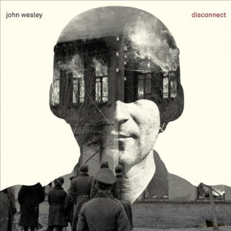 John Wesley: Disconnect Ltd. [CD]
