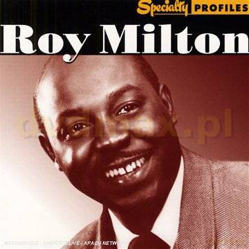 Roy Milton: Speciality Profiles [CD]