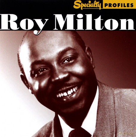 Roy Milton: Speciality Profiles [CD]