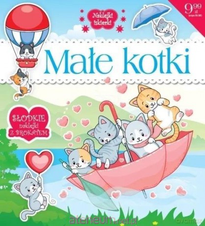 Małe kotki [KSIĄŻKA]