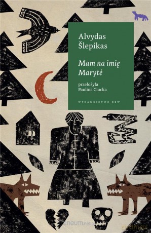 Mam na imię Maryte - Alvydas Slepikas [KSIĄŻKA]
